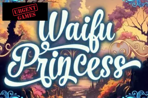 Waifu Princess